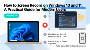 How to Screen Record on Windows 10 and 11, A Practical Guide for Modern Users